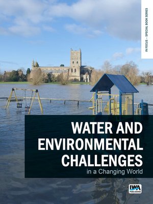 cover image of Water and Environmental Challenges in a Changing World